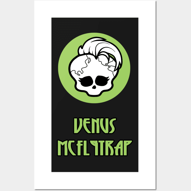 Venus Mcflytrap - Monster High Wall Art by Specialstace83